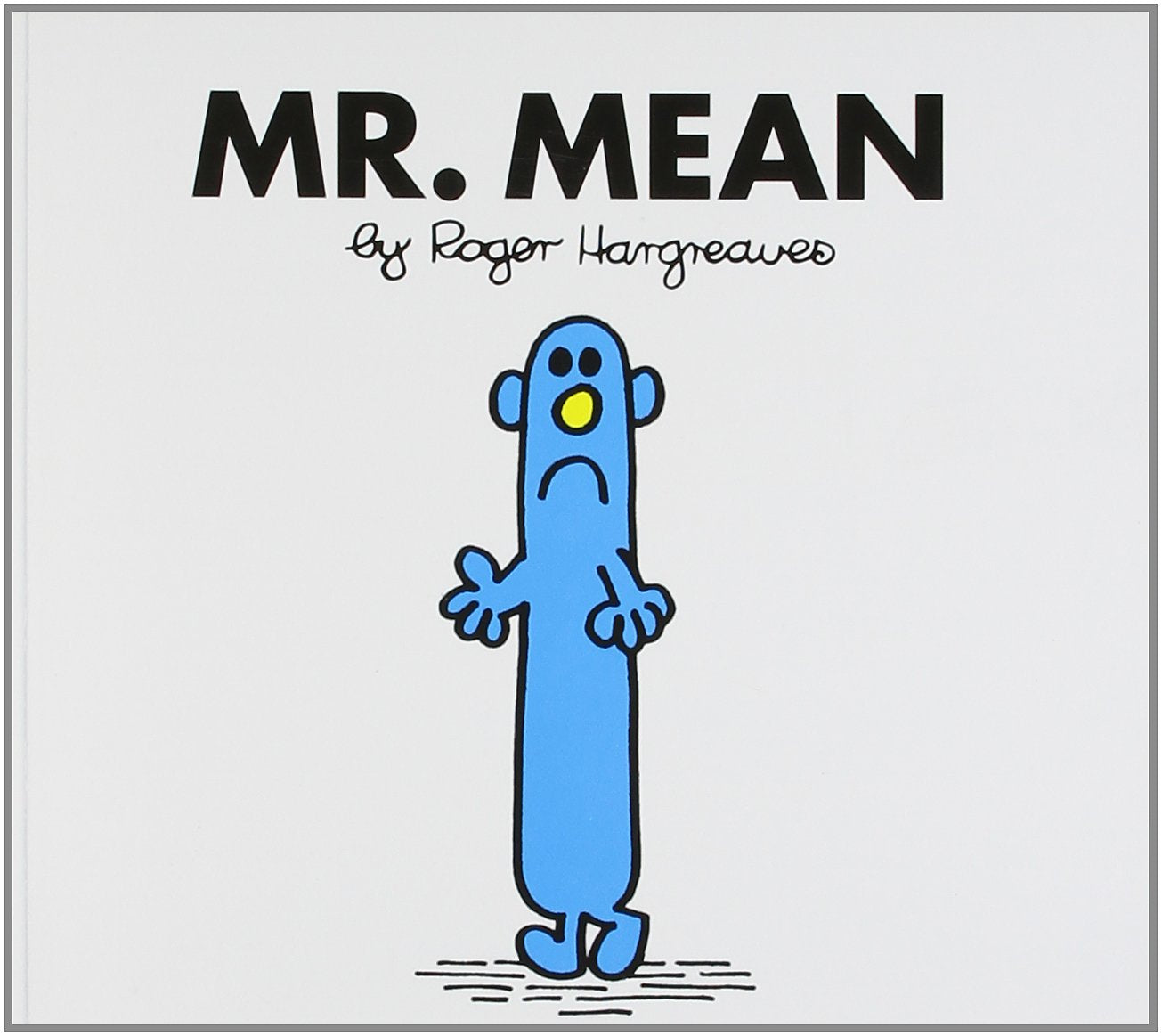 Mr. Mean (Mr. Men Classic Library, Band 19) Novels & Short Stories