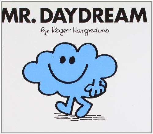 Mr. Daydream (Mr. Men Classic Story Books, Band 13) Novels & Short Stories