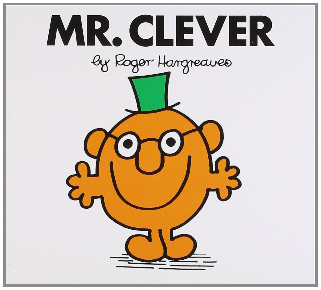 Mr CLever (Mr Men Story Library) Novels & Short Stories