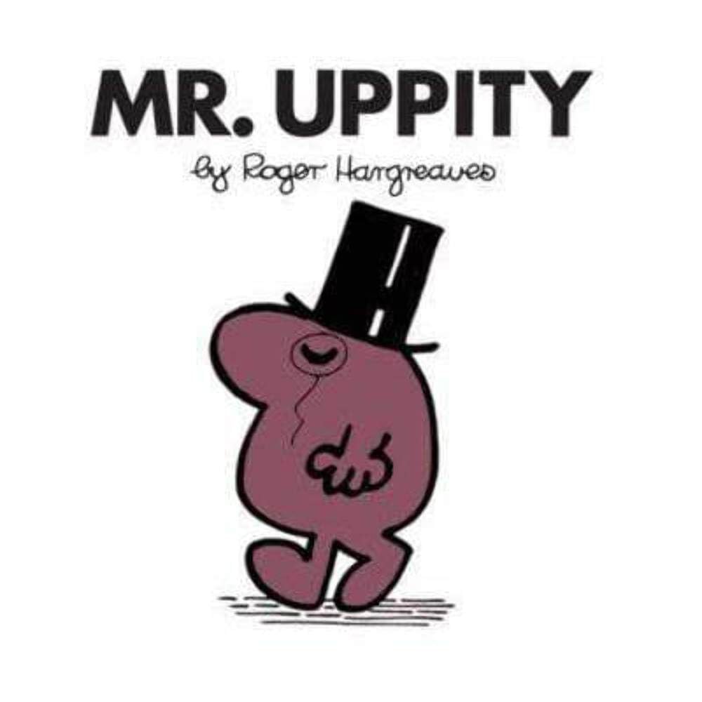 Mr. Uppity (Mr. Men Classic Library, Band 11) Novels & Short Stories