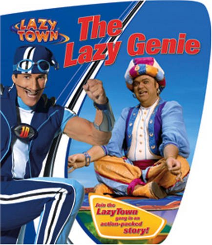 The Lazy Genie (LazyTown) Novels & Short Stories