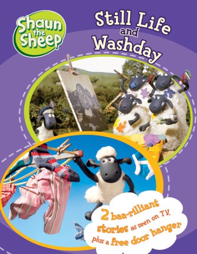 Still Life and Washday (Shaun the Sheep) Novels & Short Stories