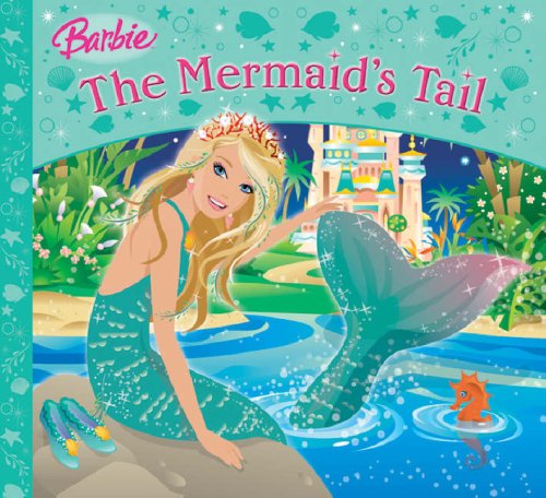 The Mermaid's Tail (Barbie Story Library) Novels & Short Stories