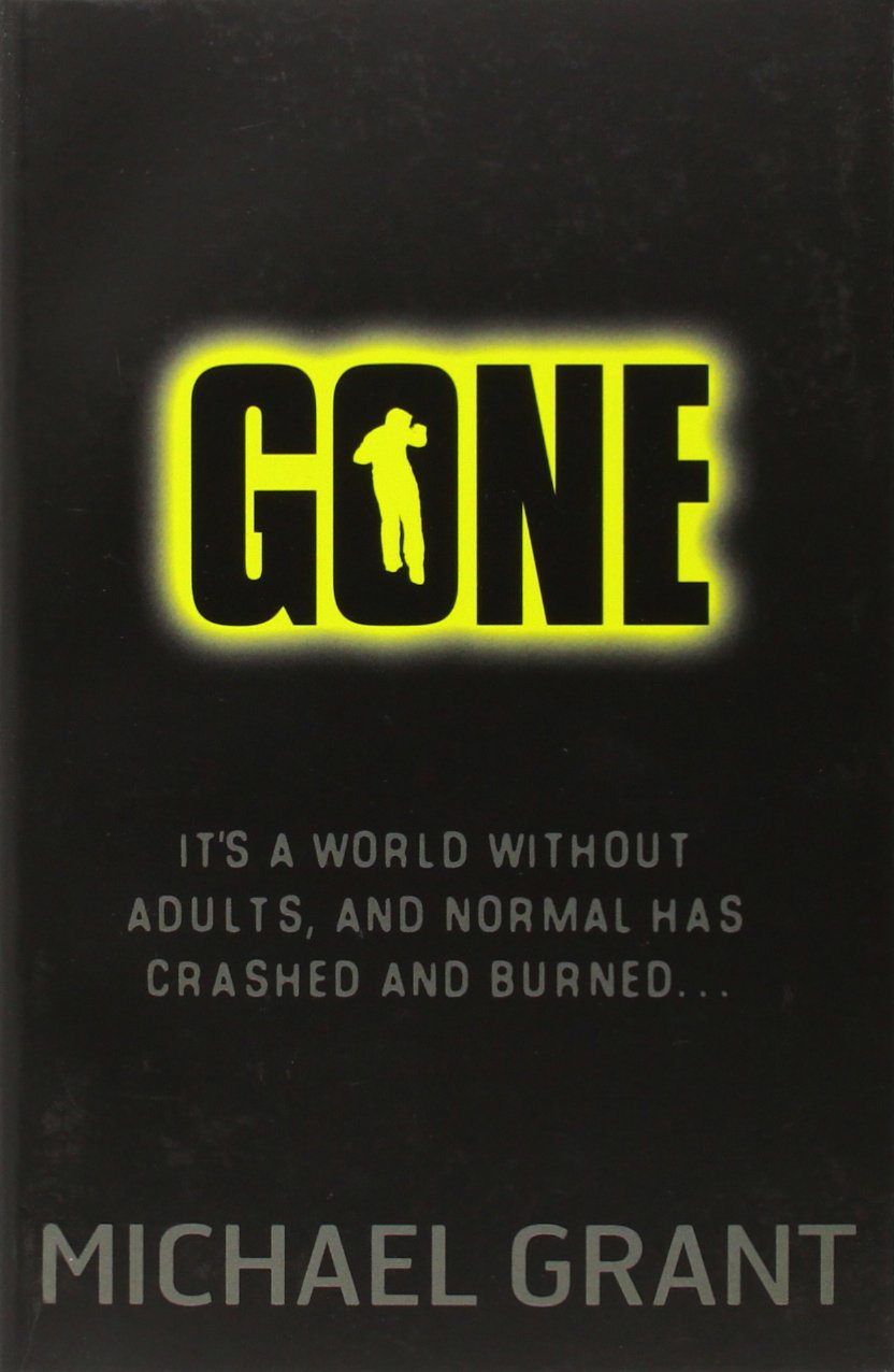 Gone, English edition: It's a world without adults, and normal has crashed and burned . . . (Gone, 1) Fantasy & Sci-Fi