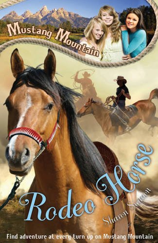 Rodeo Horse (Mustang Mountain) Novels & Short Stories