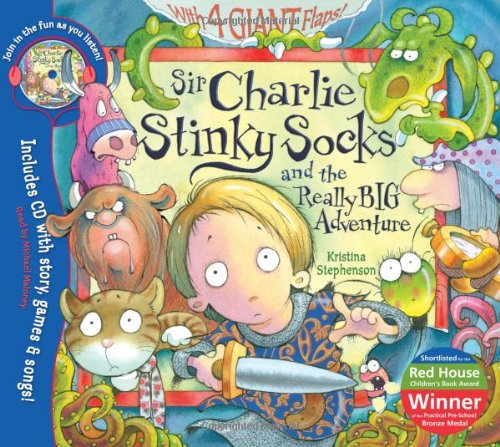 Sir Charlie Stinky Socks and the Really Big Adventure Non-fiction