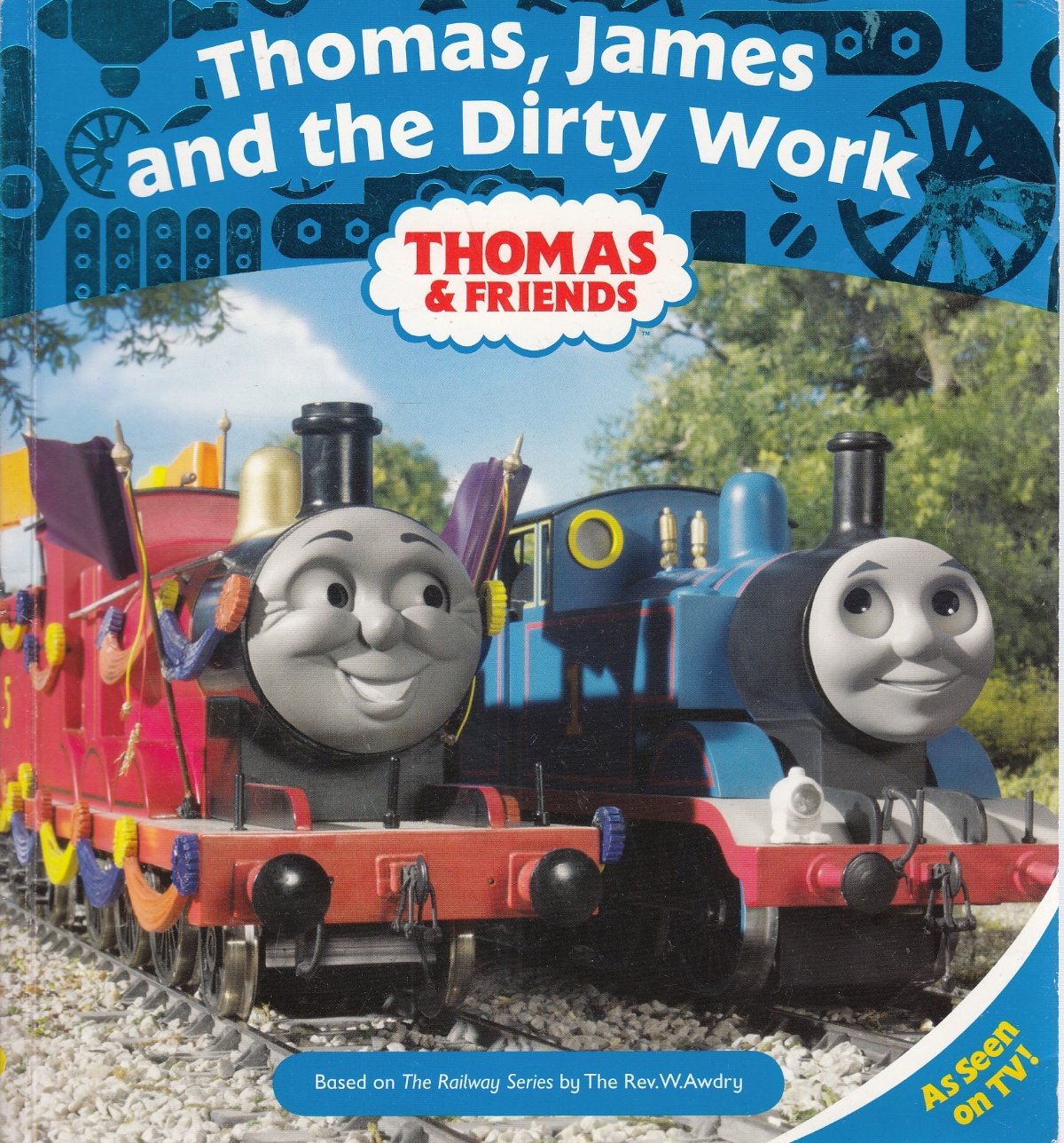 Thomas, James and the Dirty Work (Thomas & Friends) Novels & Short Stories