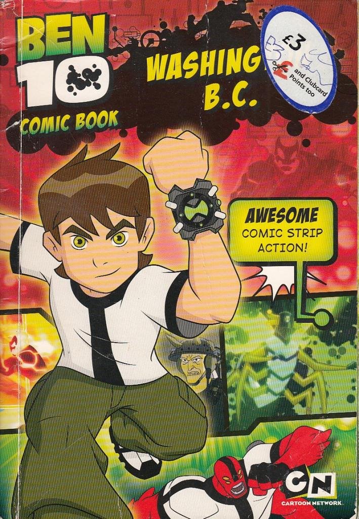 Ben 10 Comic Story Book: Washington B.C. (Ben 10 Comic Book) Novels & Short Stories