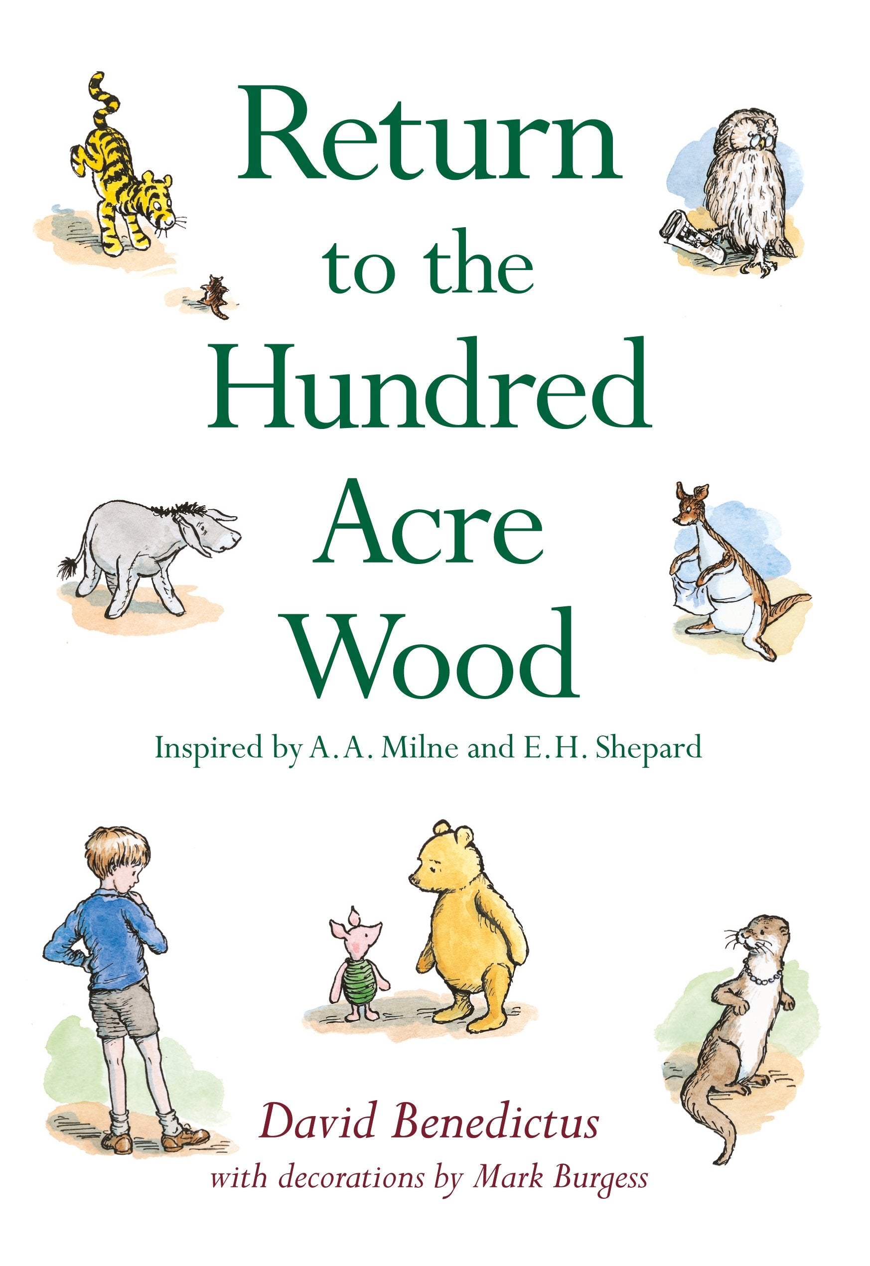 Winnie-the-Pooh: Return to the Hundred Acre Wood (Winnie-the-Pooh - Classic Editions) Novels & Short Stories