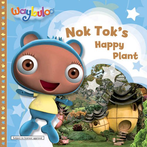 Nok Tok Goes Driving (Waybuloo Story Books) Novels & Short Stories