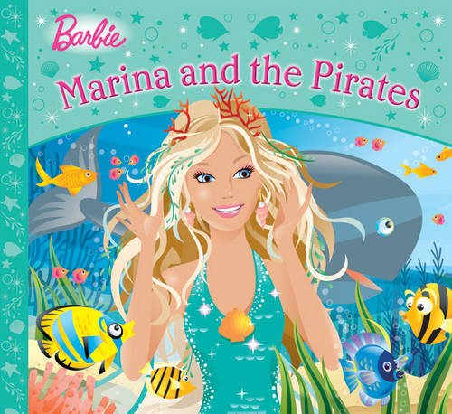 Marina and the Pirates (Barbie Story Library) Novels & Short Stories