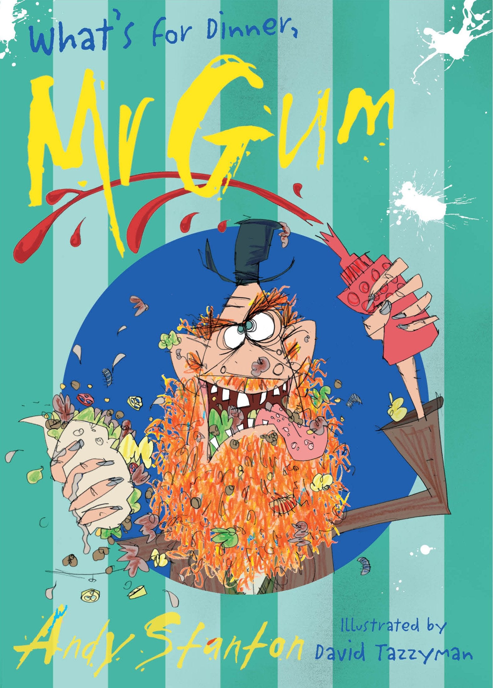 What's for Dinner, Mr Gum? Novels & Short Stories