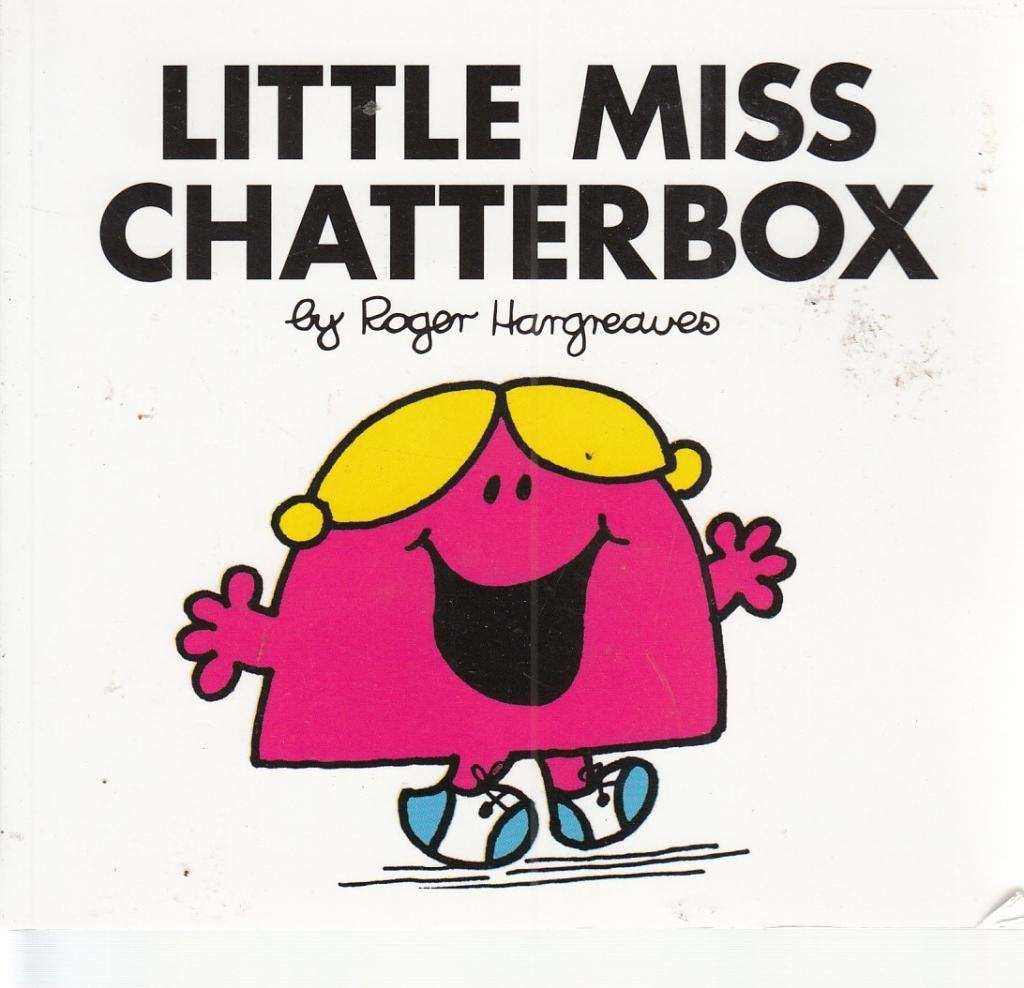 Little Miss Chatterbox (Little Miss Classic Library, Band 13) Novels & Short Stories
