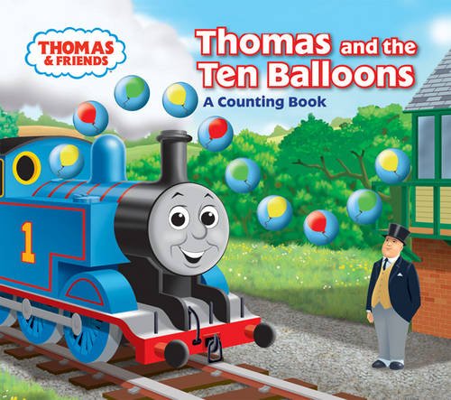 Thomas and the Ten Balloons: A Counting Book book