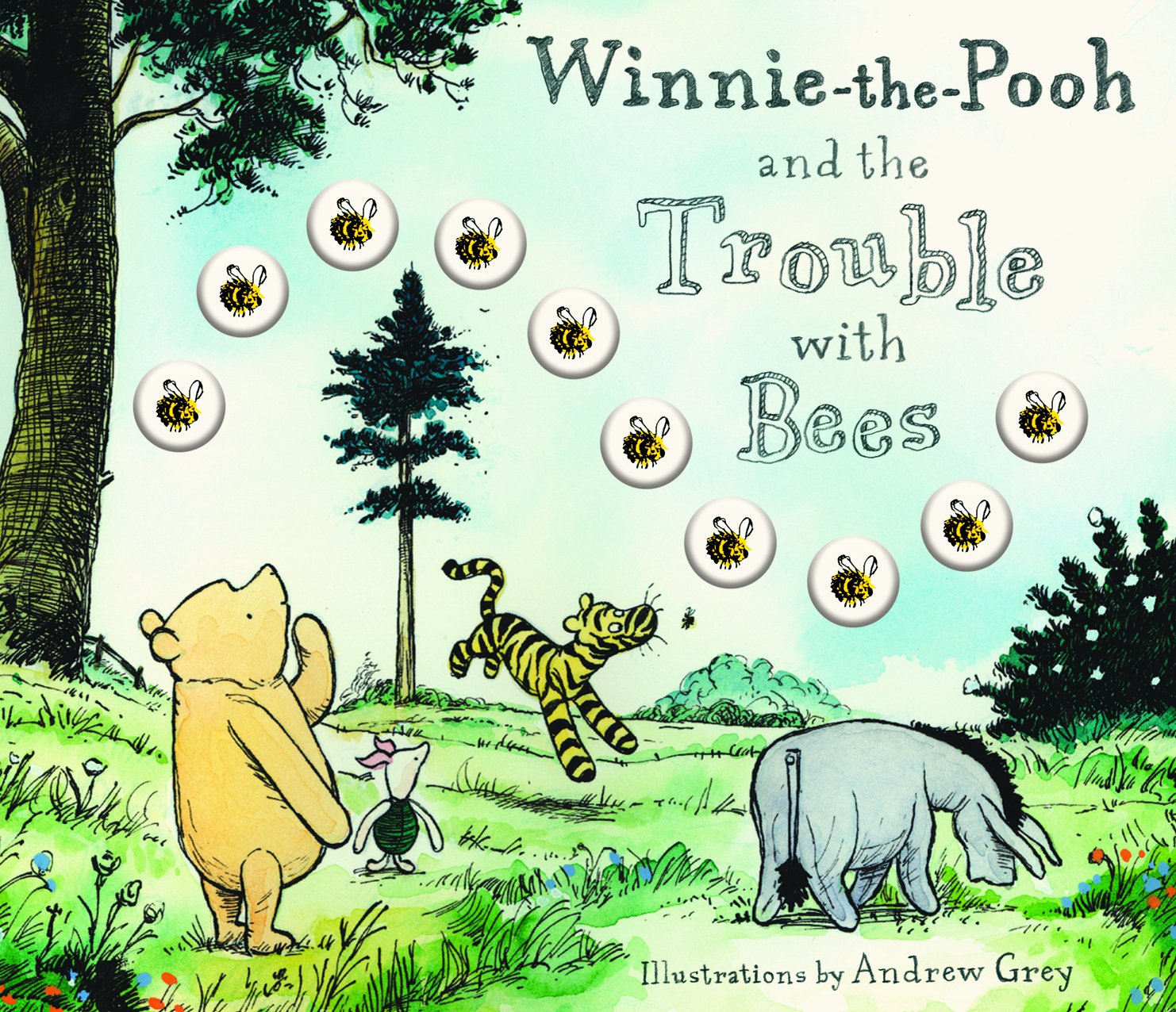 Winnie-the-Pooh and the Trouble with Bees Non-fiction