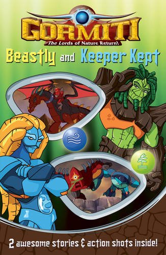 AND Beastly (Gormiti) Novels & Short Stories