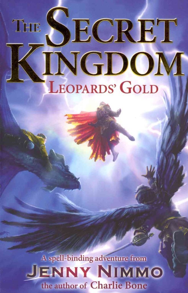 Leopards' Gold (The Secret Kingdom) Novels & Short Stories