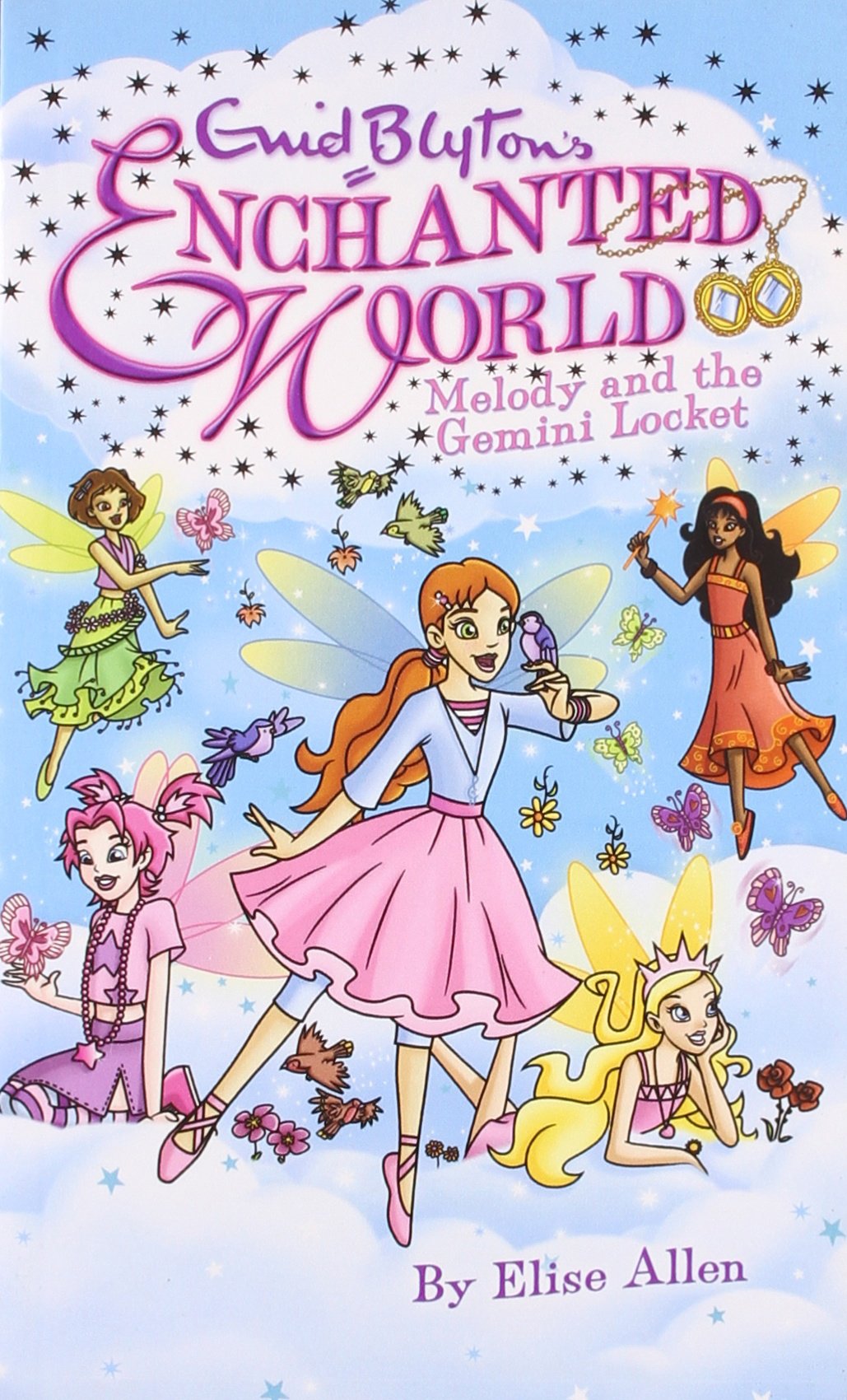 Enchanted world : Melody and the gemini locket Enid Blyton Enid Blyton Books