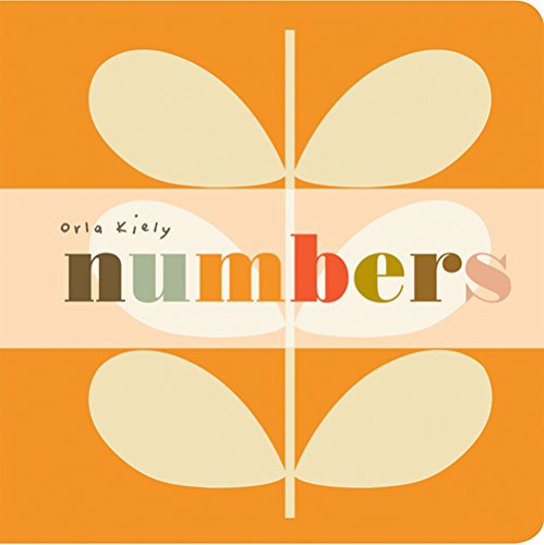 Orla Kiely Numbers (Orla Kiely Board Books) Non-fiction