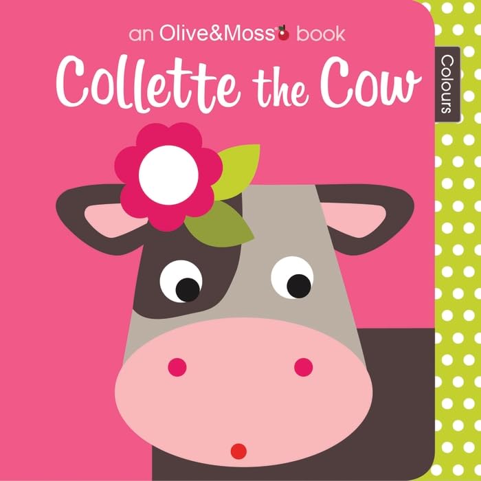 Collette the Cow: Colours (Olive and Moss) Parents & Children