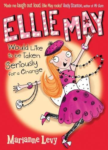 Ellie May Would Like to be Taken Seriously for a Change Novels & Short Stories