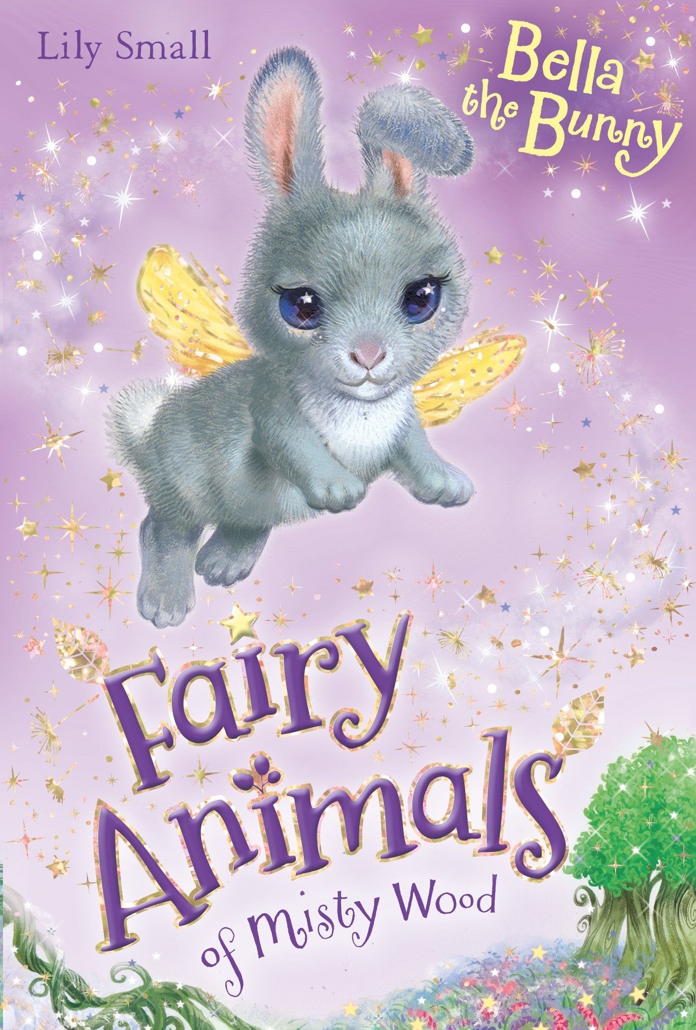 Bella the Bunny (Fairy Animals of Misty Wood, Band 2) Novels & Short Stories