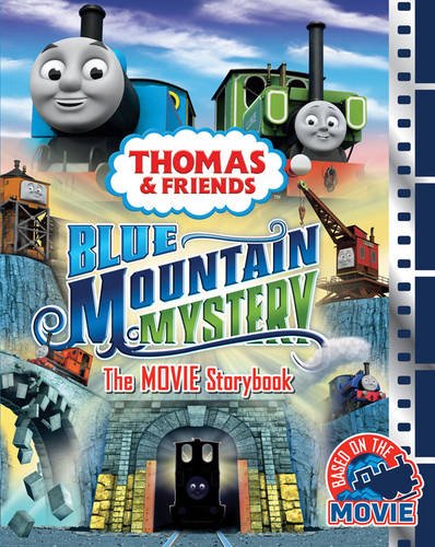 Thomas & Friends Blue Mountain Mystery the Movie Storybook Novels & Short Stories