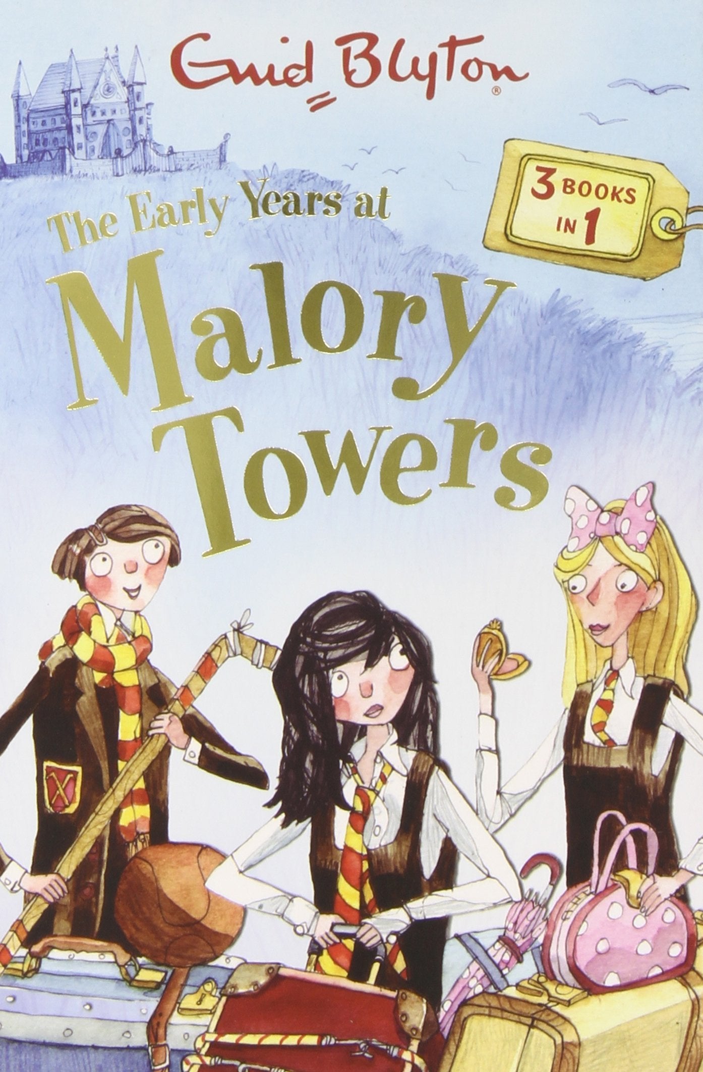 Early Years at Malory Towers (Malory Towers (Pamela Cox)) Non-fiction