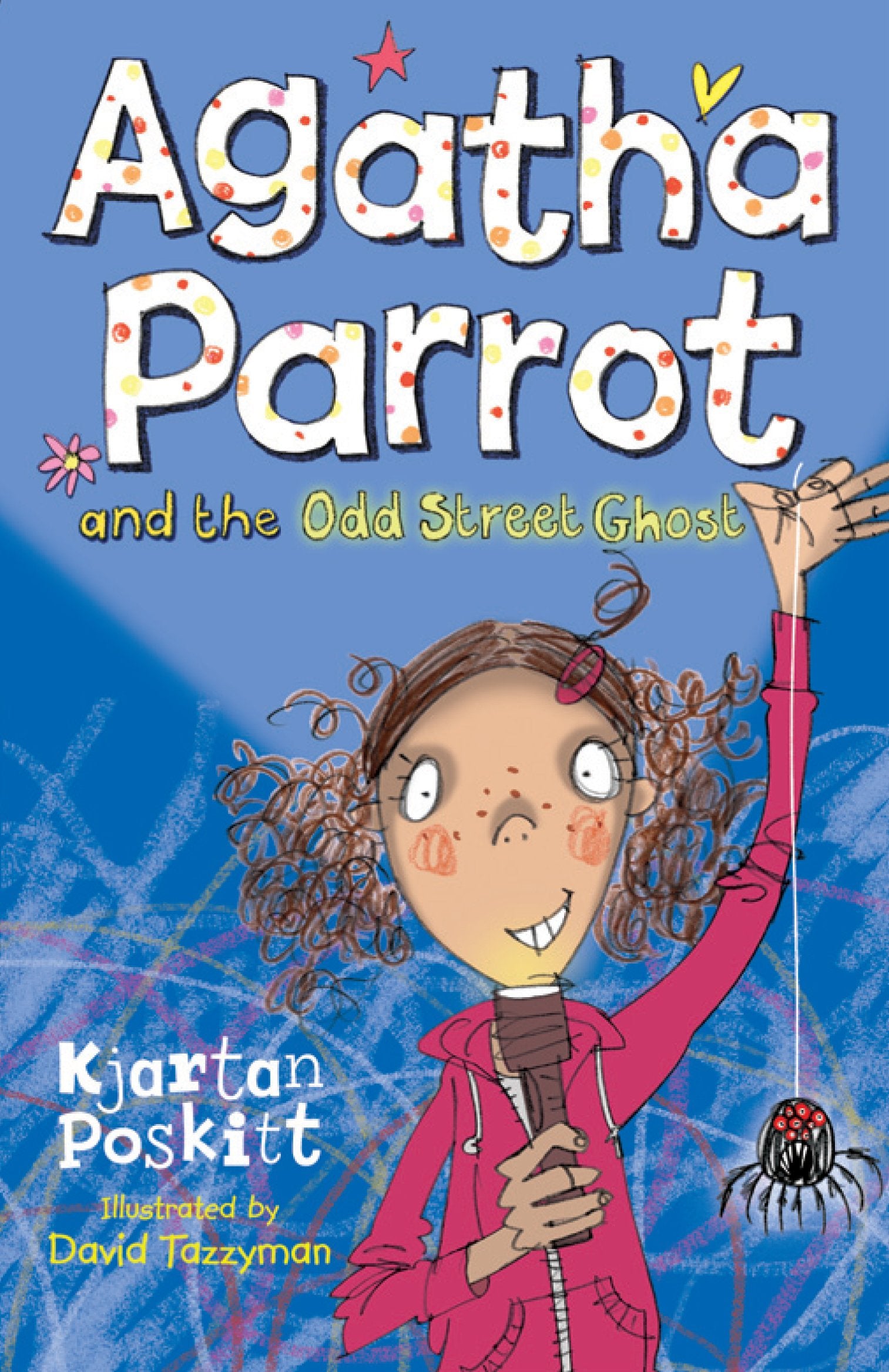 Agatha Parrot and the Odd Street Ghost (Agatha Parrot, 6, Band 6) Novels & Short Stories