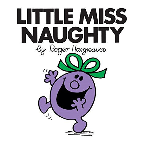 Little Miss Naughty (Little Miss Classic Library, Band 2) Novels & Short Stories