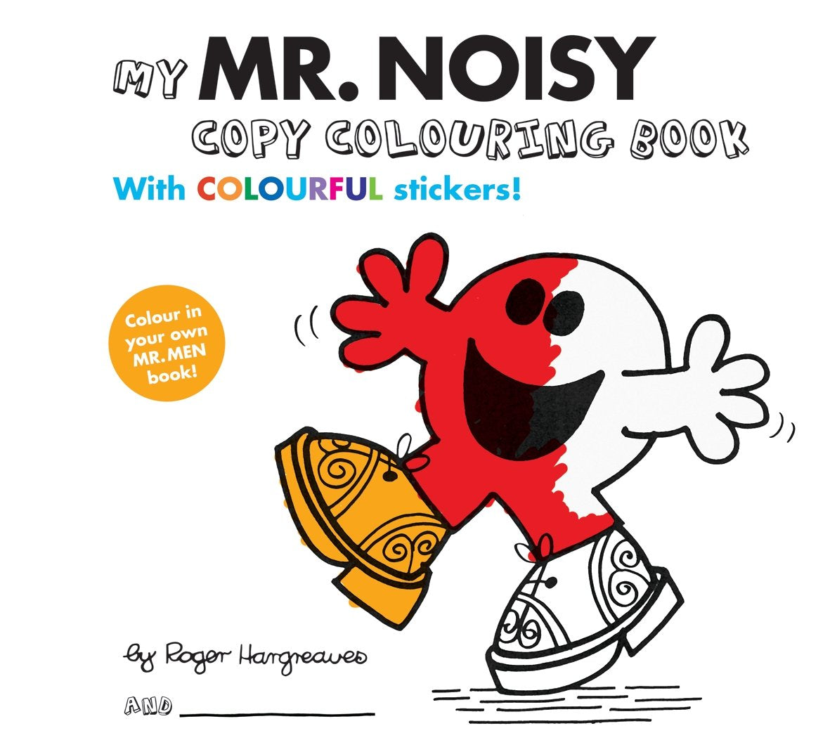 Mr Men Colour Your Own Mr Noisy Tiptoi & Games