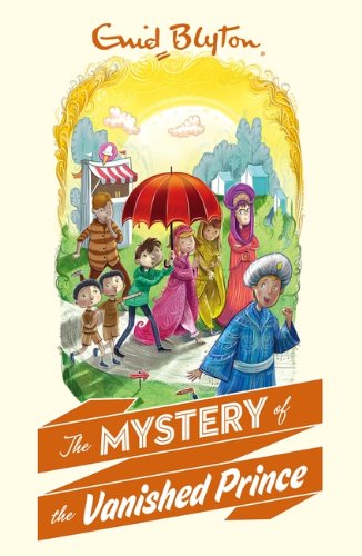 The Mystery of the Vanished Prince Novels & Short Stories