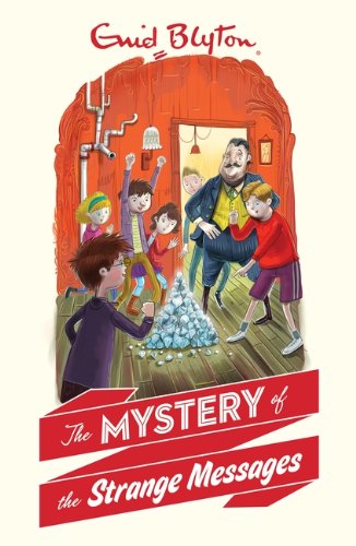 The Mystery of the Strange Messages (The Mysteries Series) Novels & Short Stories