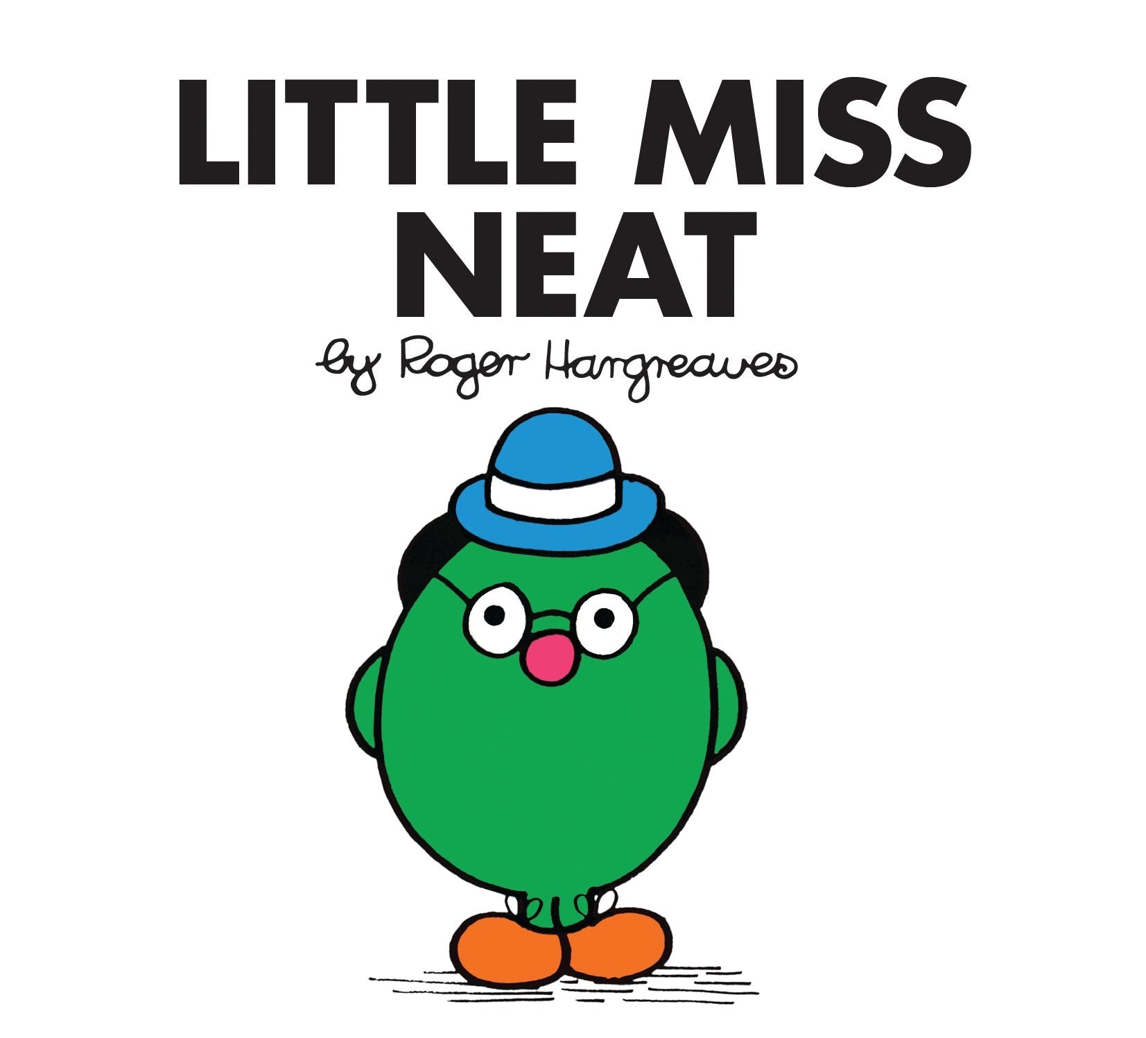 Little Miss Neat (Little Miss Classic Library, Band 3) Novels & Short Stories