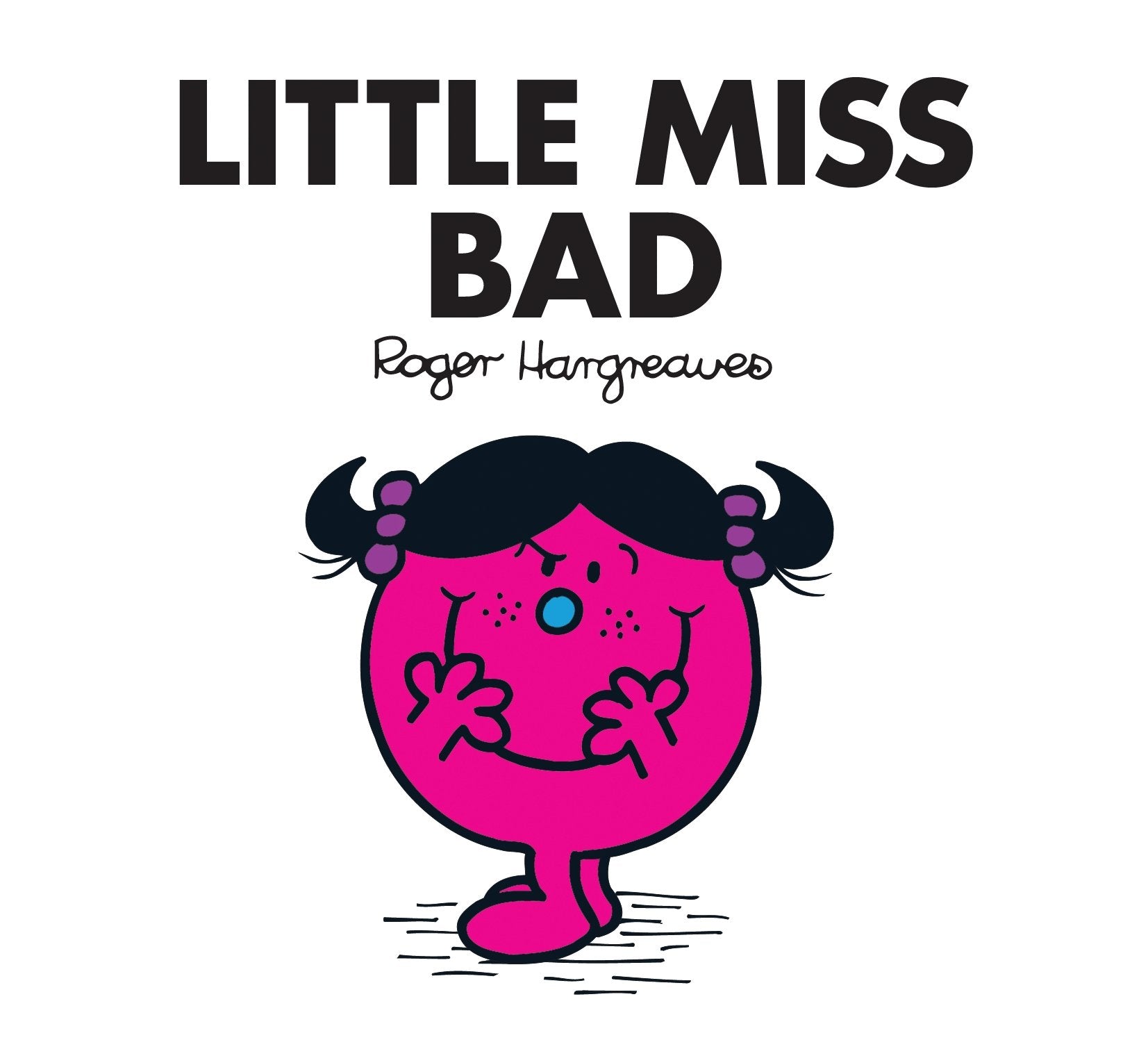 Little Miss Bad (Little Miss Classic Library) Novels & Short Stories