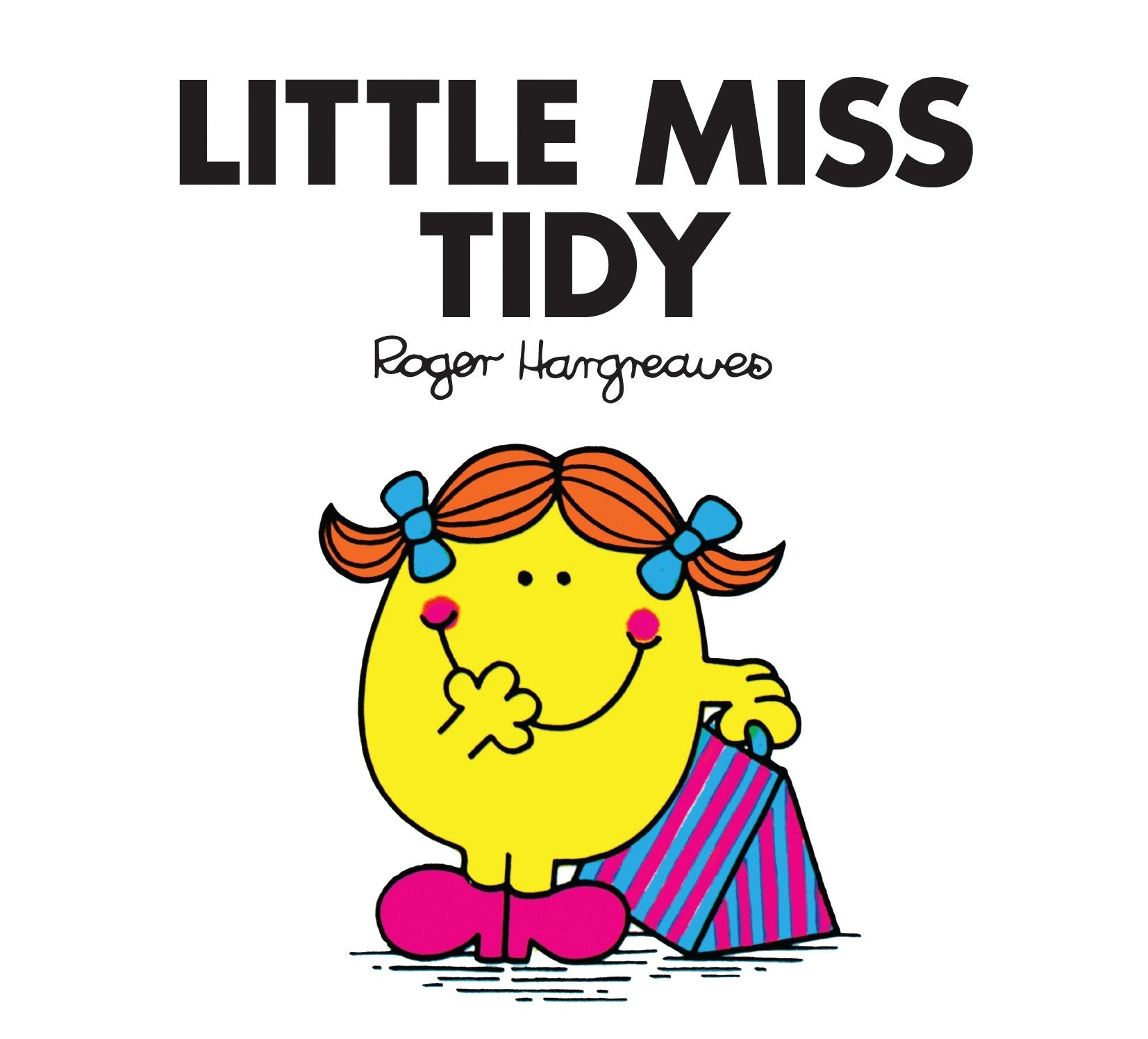 Little Miss Tidy: (Little Miss Classic Library) Novels & Short Stories