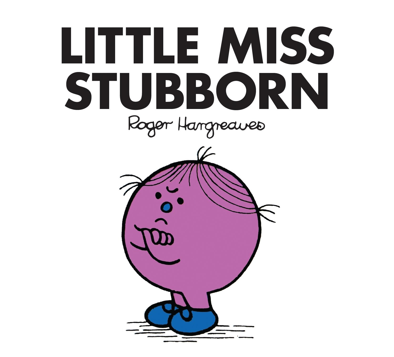 Little Miss Stubborn book