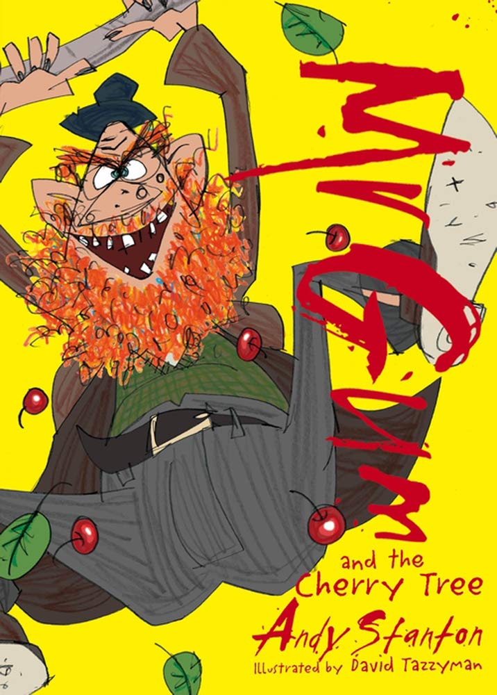 Mr Gum and the Cherry Tree Novels & Short Stories for children