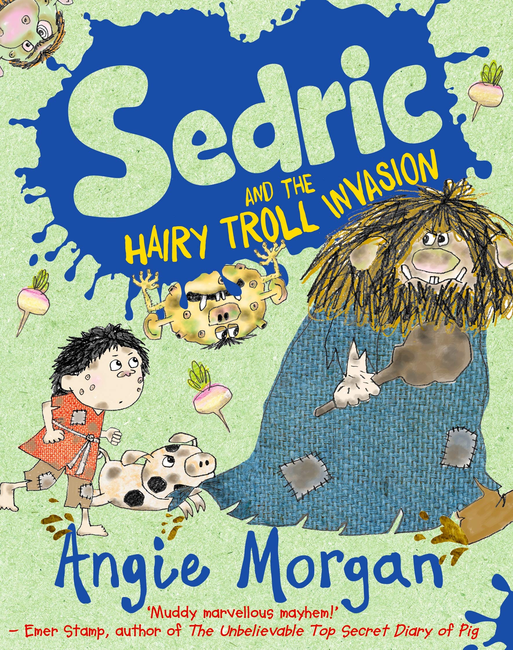 Sedric and the Hairy Troll Invasion Novels & Short Stories