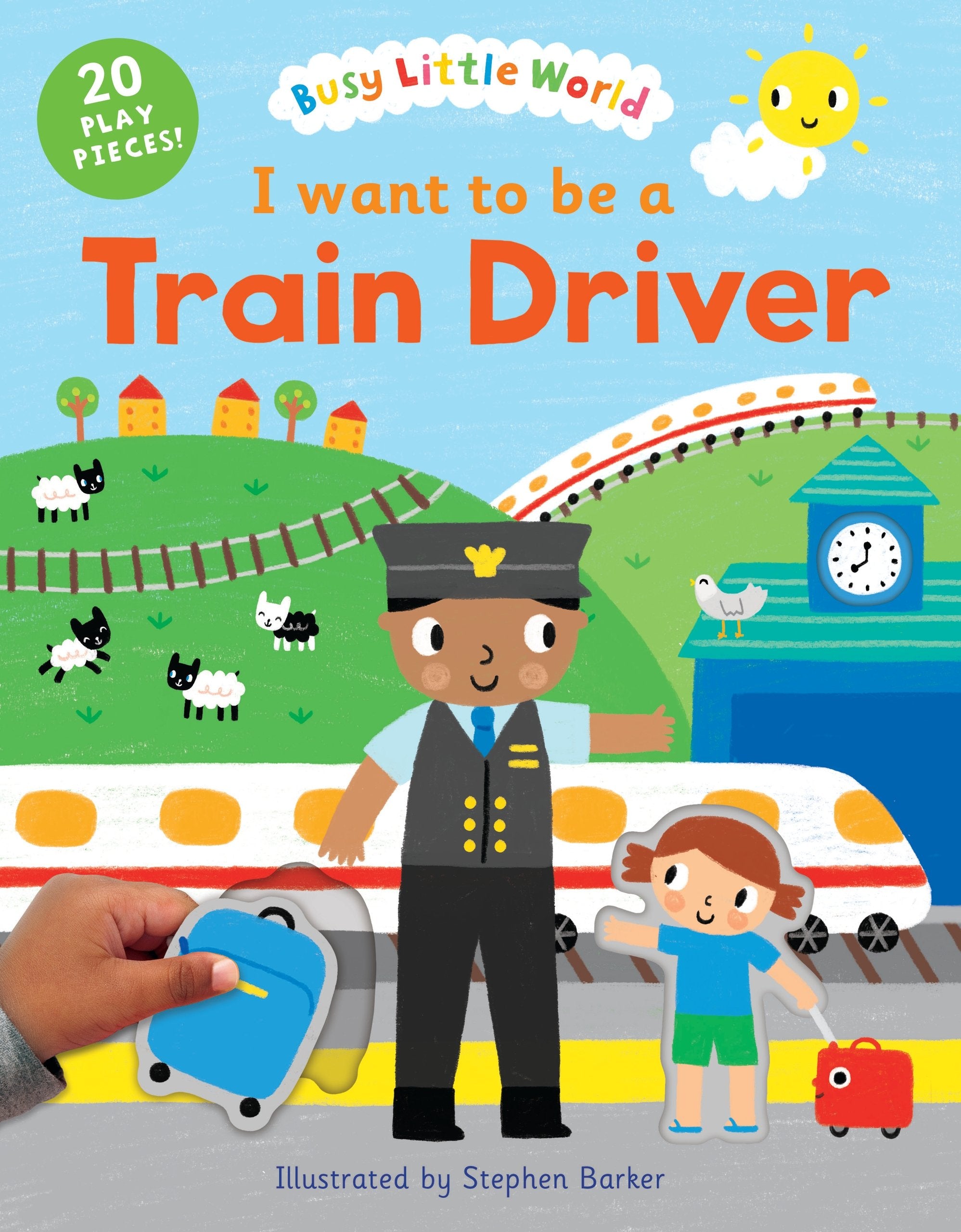 I Want to Be a Train Driver (Busy Little World) Non-fiction