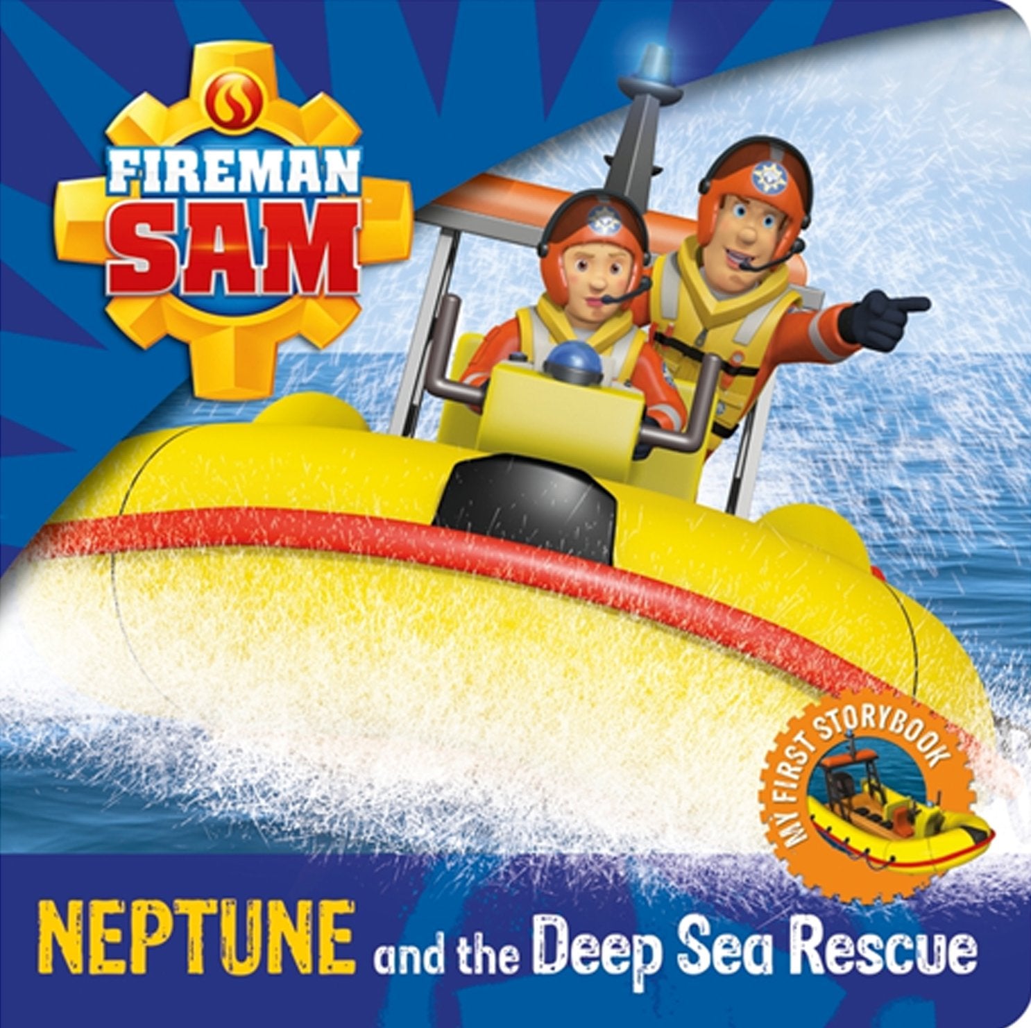 Fireman Sam: My First Storybook: Neptune and the Deep Sea Re Parents & Children