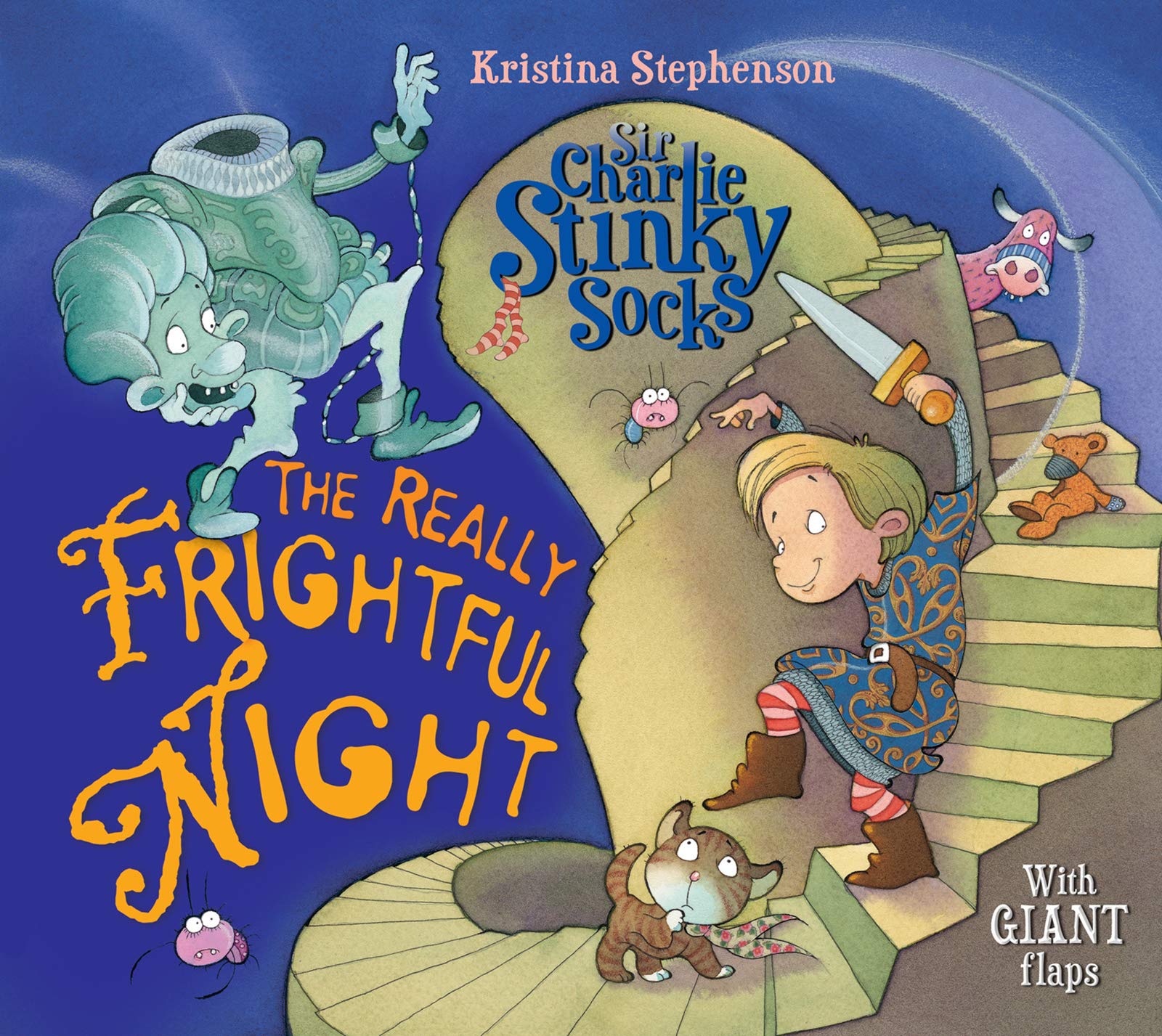Sir Charlie Stinky Socks: The Really Frightful Night Fairy Tales & Legends