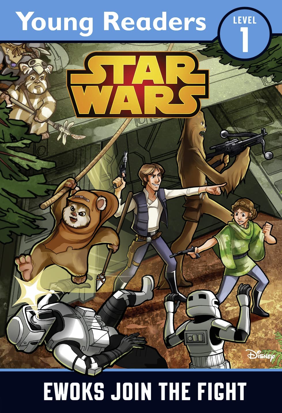 Ewoks Join the Fight - A Star Wars Saga Reader: A Star Wars Saga Reader (Star Wars Young Readers) Novels & Short Stories