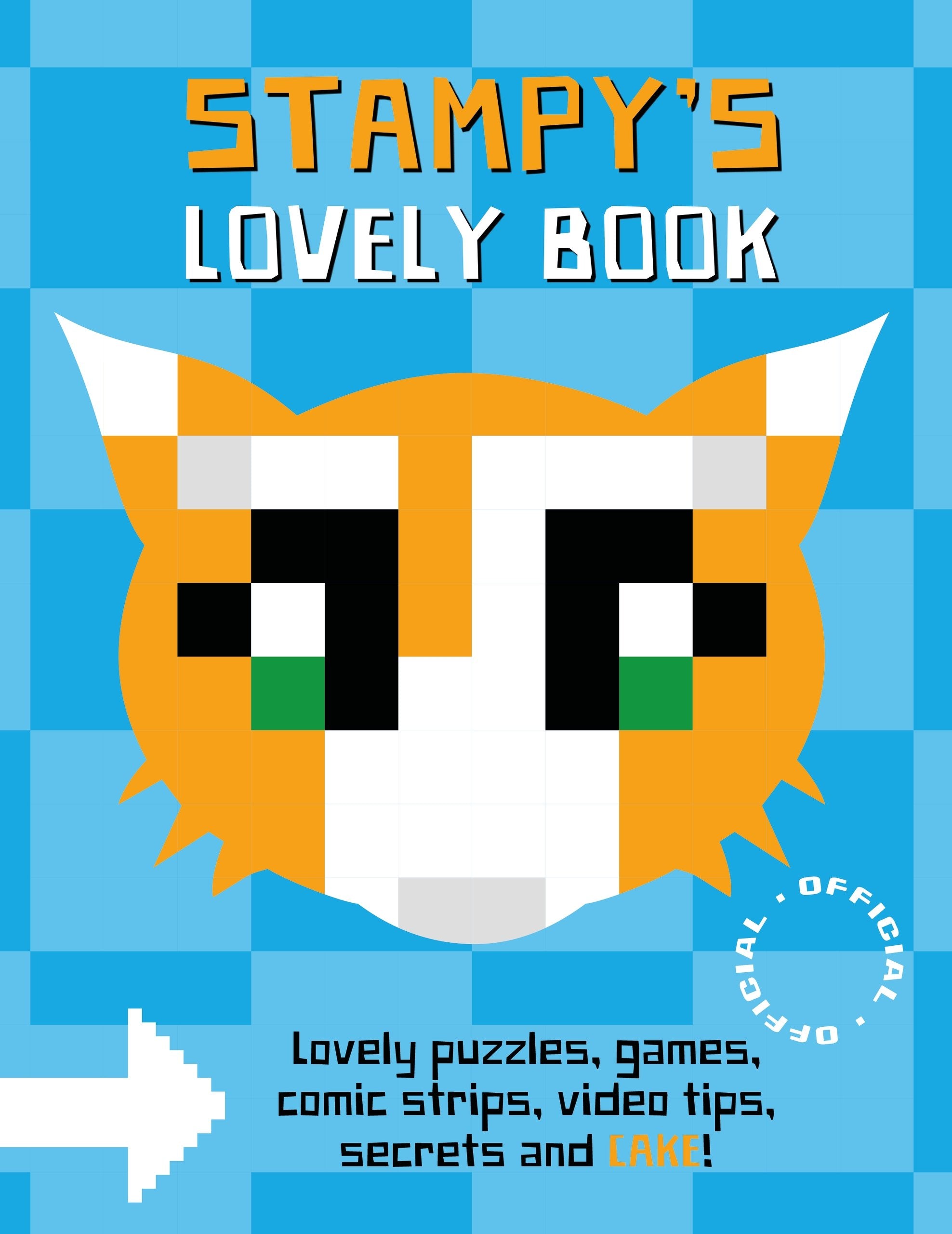 Stampy Cat: Stampy's Lovely Book Tiptoi & Games