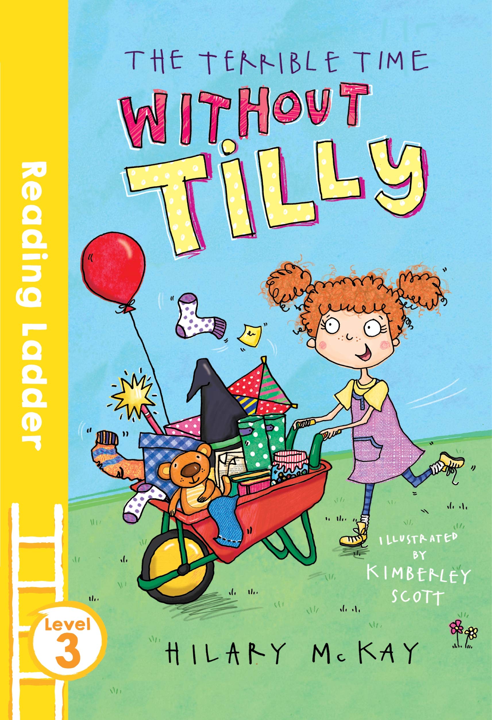 The Terrible Time without Tilly (Reading Ladder Level 3) Non-fiction