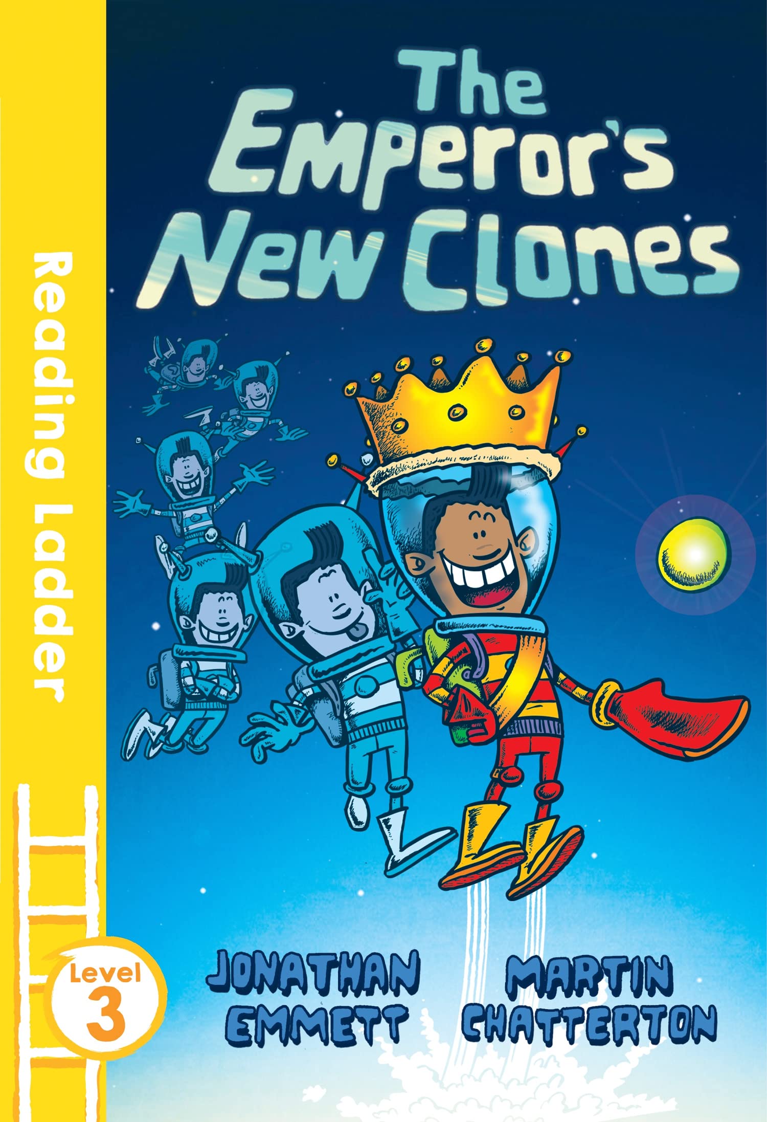 The Emperor's New Clones (Reading Ladder Level 3) Leisure & Fun