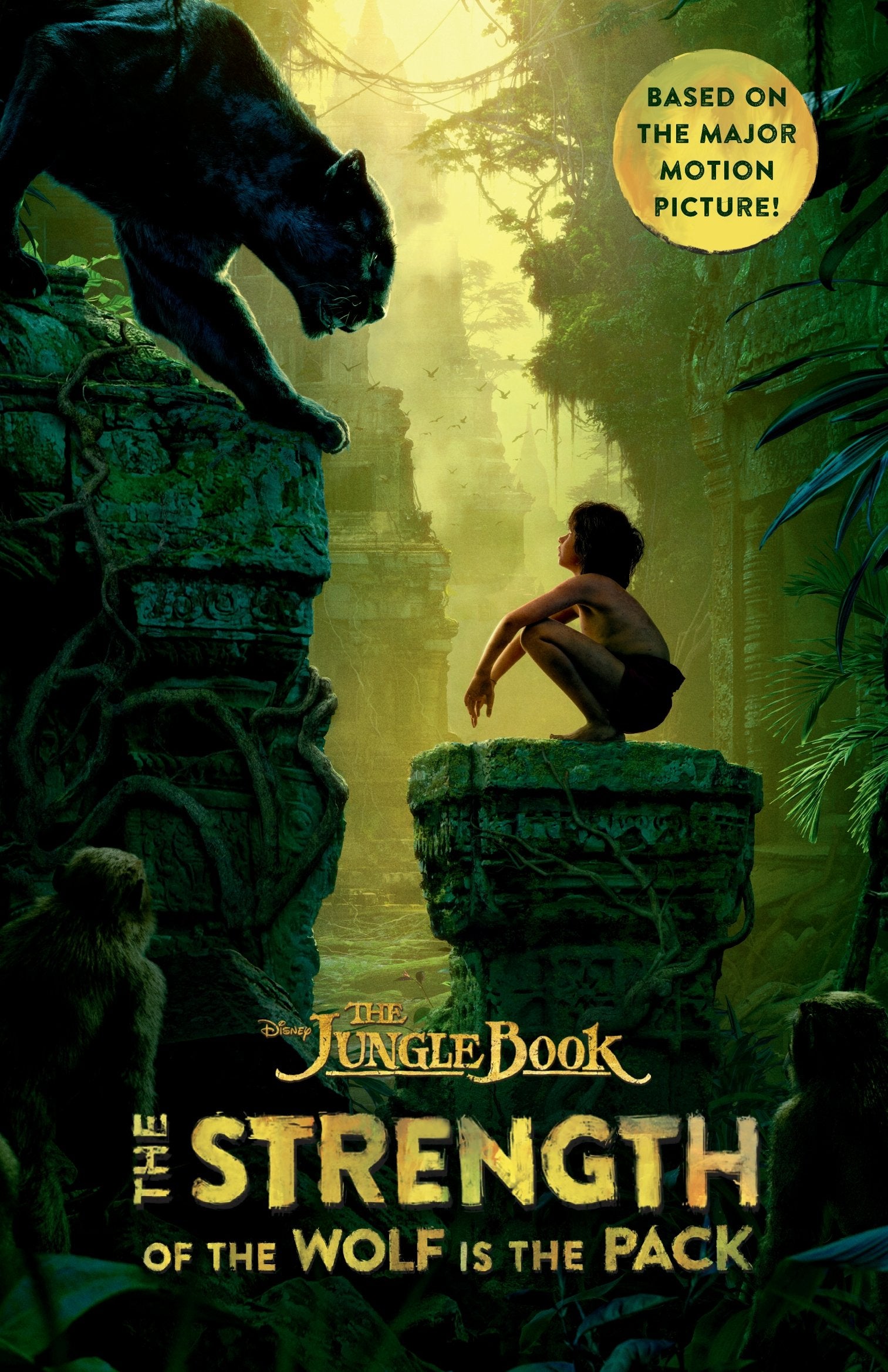 The Jungle Book: The Strength of the Wolf is the Pack Non-fiction