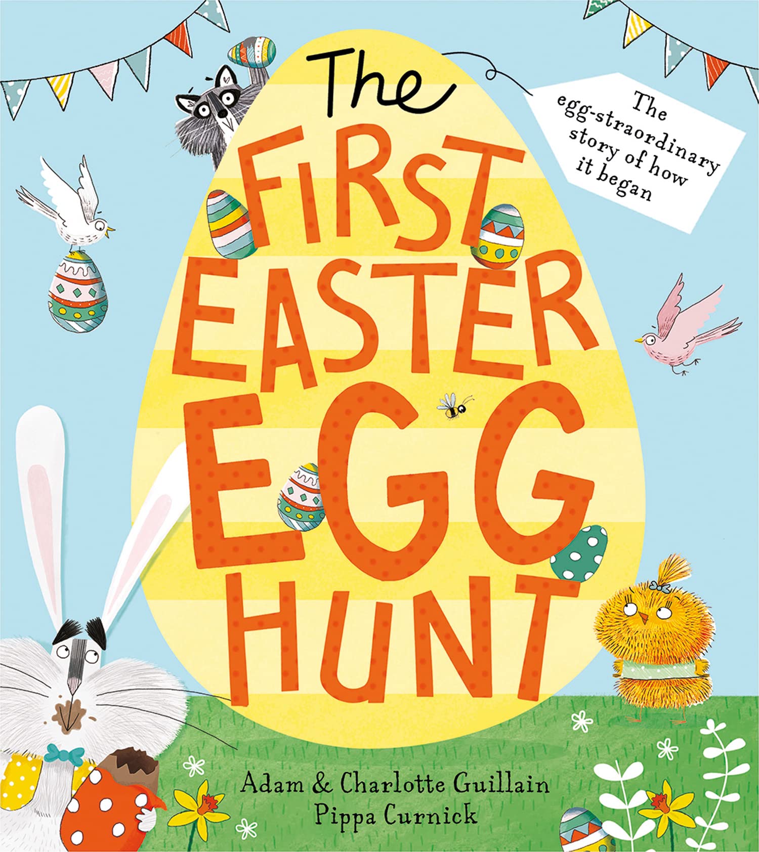 The First Easter Egg Hunt: A hilarious illustrated children’s picture book - the perfect gift for family fun this Easter! Parents & Children