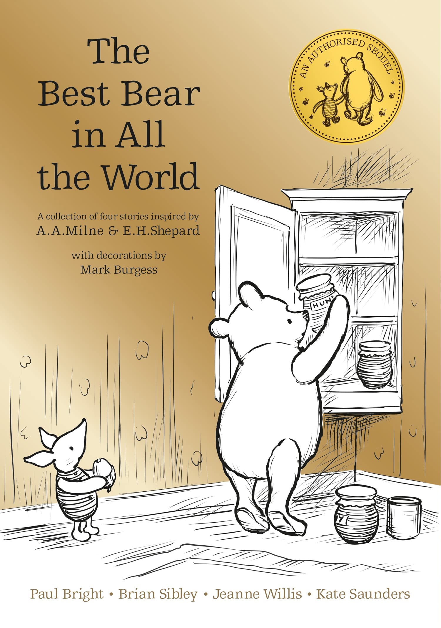 Winnie the Pooh: The Best Bear in all the World Novels & Short Stories