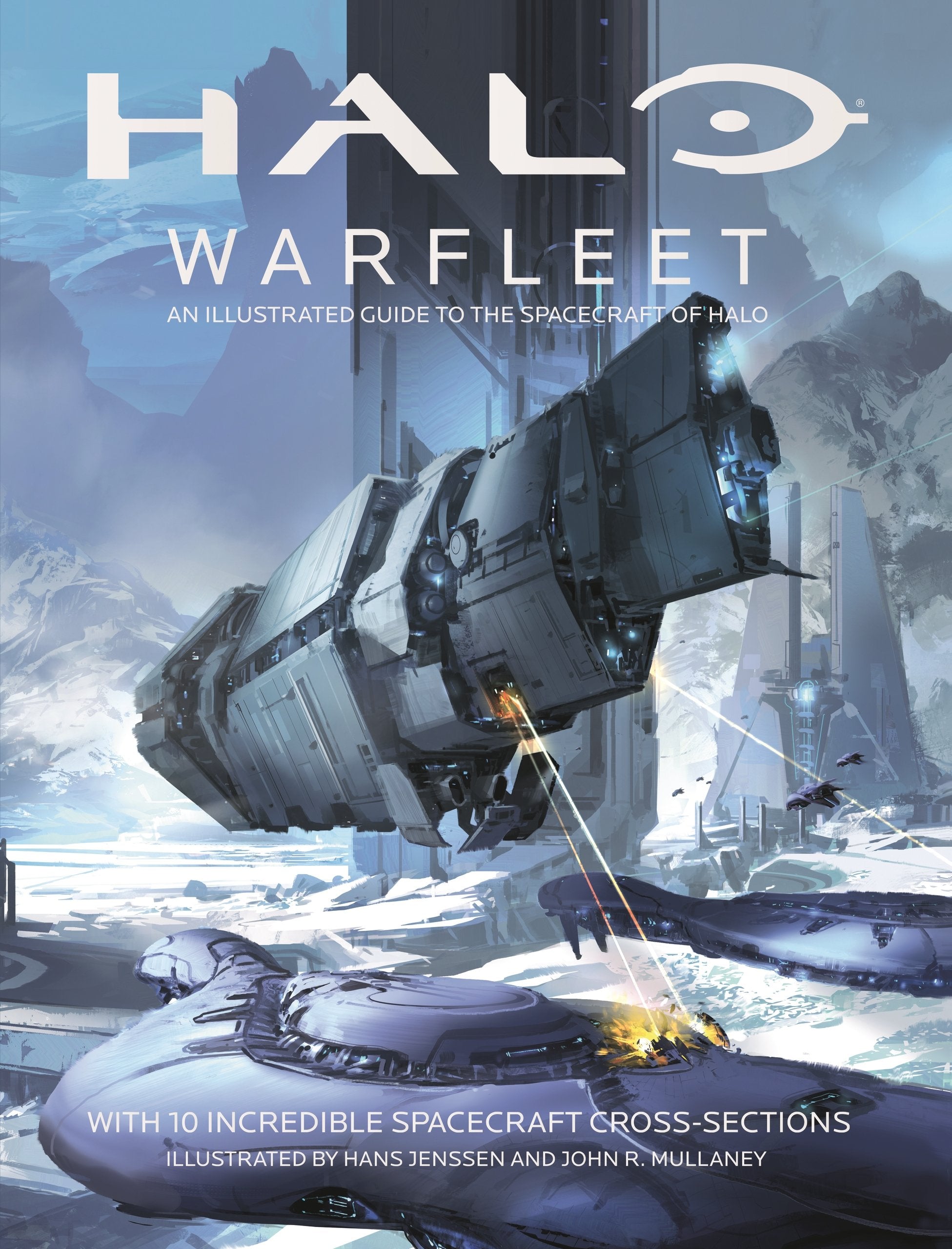 Halo Warfleet: An Illustrated Guide to the Spacecraft of Halo book